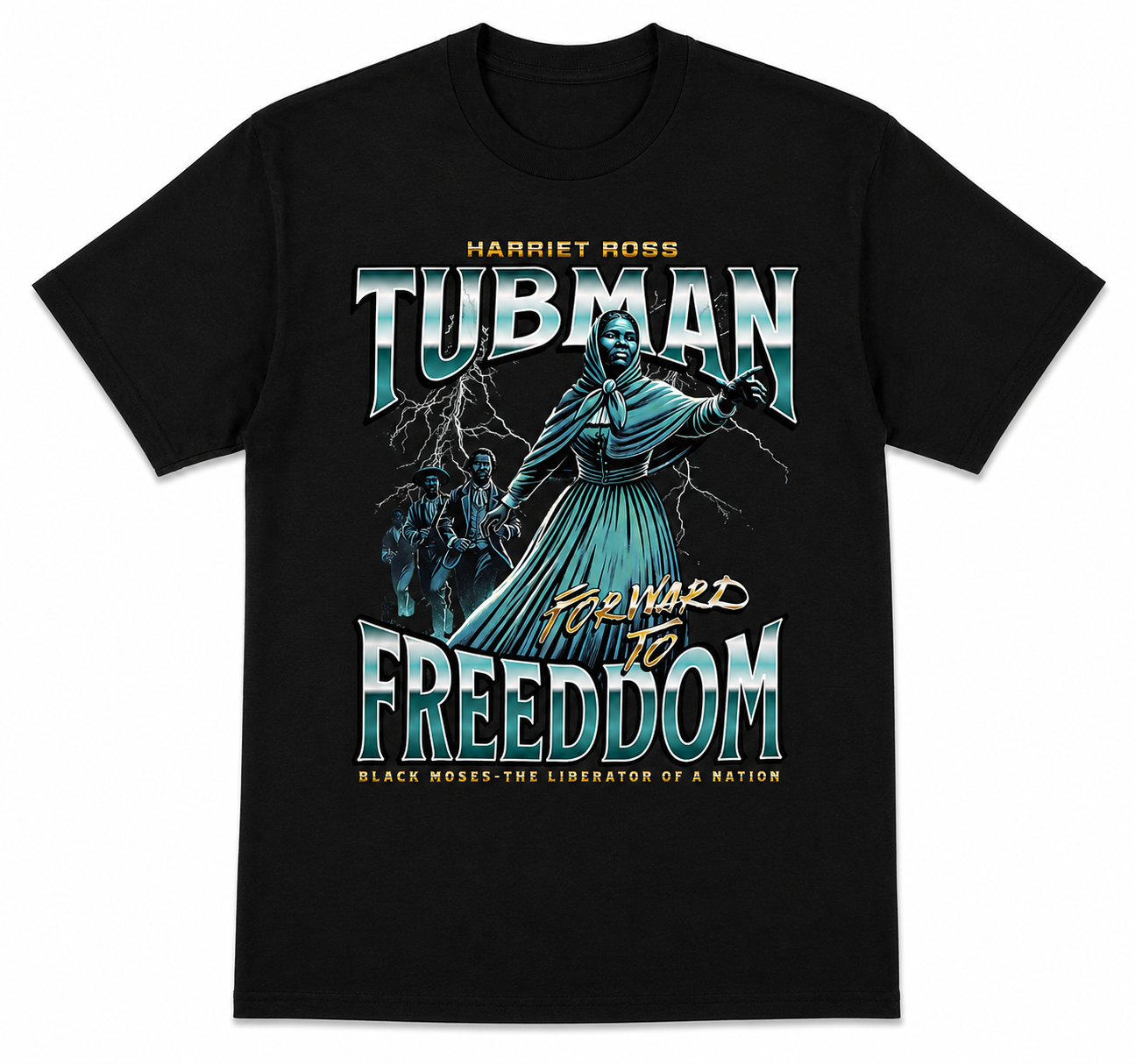 Harriet Tubman Freedom T-Shirt